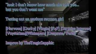 Testing out an anxious raccoon girl [Nervous] [Dorky] [Virgin] [F4F] [Surprise Intersex]