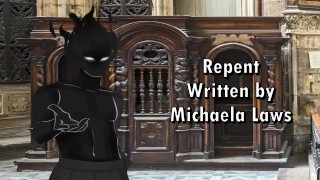 Repent - Written by Michaela Laws