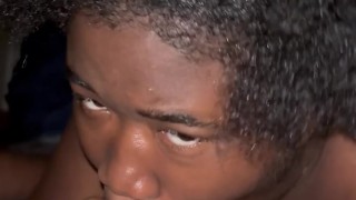 POV : CLOSE UP BBW EBONY BLOWJOB