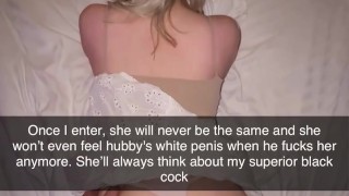 Wife sends Husband Erotic Text with Thick 7 inch Black Lover during Snapchat Cuckold Story