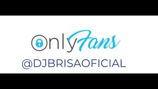 Dj Brisa - wet pussy